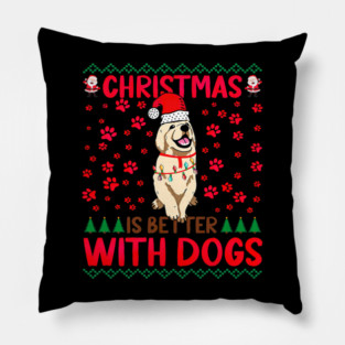 Christmas Is Better with Dogs Ugly Pillow