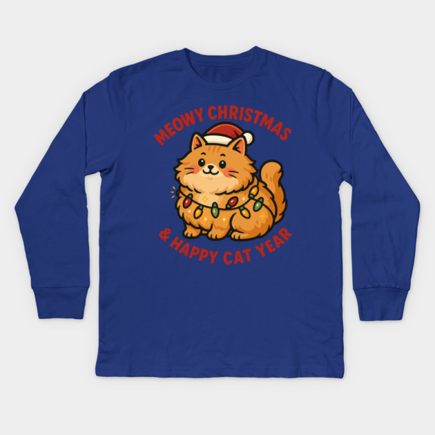 Meowy Christmas – Happy Cat Year – Funny Christmas Cat Graphic Tee Kids Long Sleeve T-Shirt by Urbanprint