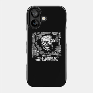 The Reall Will Wood and The Tapeworms Phone Case