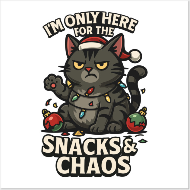 I’m Only Here for the Snacks & Chaos Wall Art by Urbanprint