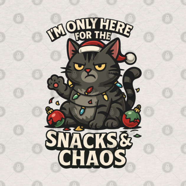 I’m Only Here for the Snacks & Chaos by Urbanprint
