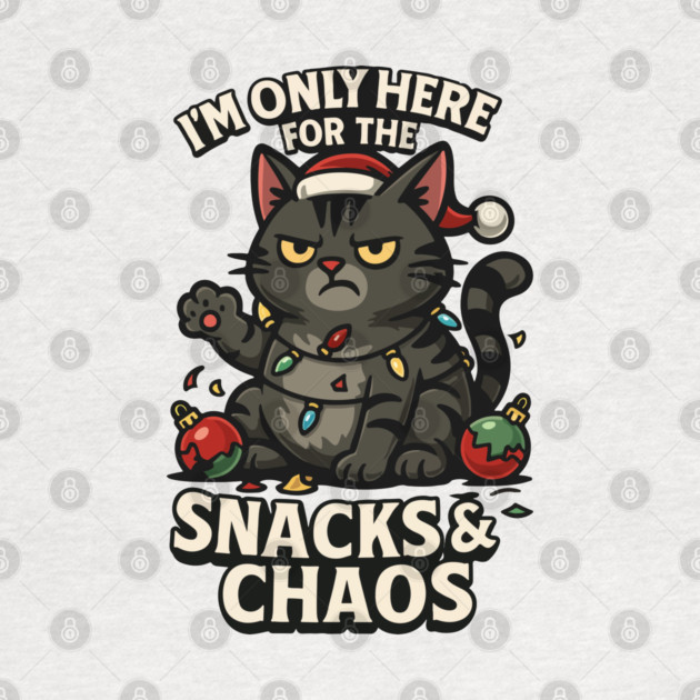I’m Only Here for the Snacks & Chaos by Urbanprint