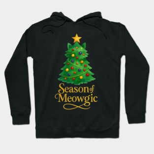 Season of Meowgic – Christmas Tree Cat – Funny Holiday Cat Lover Hoodie