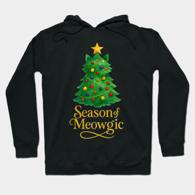 Season of Meowgic – Christmas Tree Cat – Funny Holiday Cat Lover Hoodie by Urbanprint