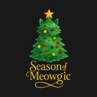 Season of Meowgic – Christmas Tree Cat – Funny Holiday Cat Lover T-Shirt