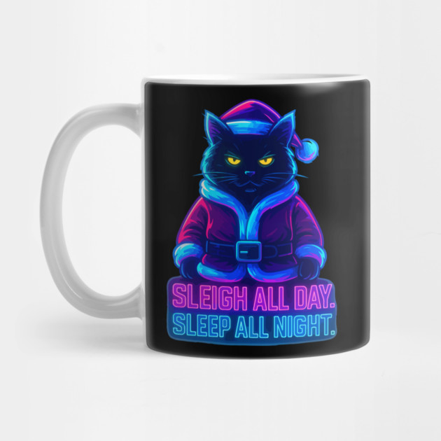 Neon Cyberpunk Street Cat – Sleigh All Day Sleep All Night – Urban Streetwear Glow by Urbanprint