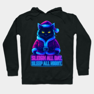 Neon Cyberpunk Street Cat – Sleigh All Day Sleep All Night – Urban Streetwear Glow Hoodie