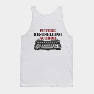 Future Bestselling Author Word Nerd Tank Top