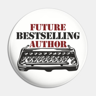 Future Bestselling Author Word Nerd Pin