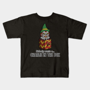 Charlie In The Box Kids T-Shirt
