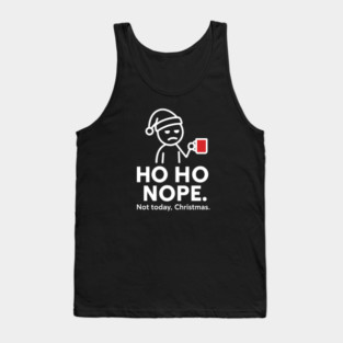Ho Ho Nope Stick Figure Christmas Shirt – Funny Coffee Lover Gift for Tired Moms, Dads, Coworkers – Holiday Humor Tee Tank Top