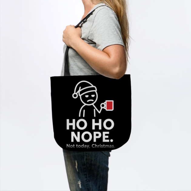 Ho Ho Nope Stick Figure Christmas Shirt – Funny Coffee Lover Gift for Tired Moms, Dads, Coworkers – Holiday Humor Tee by Anne Lee