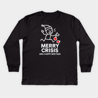 Merry Crisis Funny Christmas Shirt – Stick Figure Holiday Humor Tee – Relatable Xmas Gift for Friends, Coworkers, and Parents Kids Long Sleeve T-Shirt