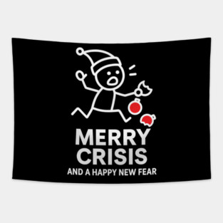 Merry Crisis Funny Christmas Shirt – Stick Figure Holiday Humor Tee – Relatable Xmas Gift for Friends, Coworkers, and Parents Tapestry
