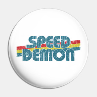 Speed Demon – Retro Racing Style 1979 Pin