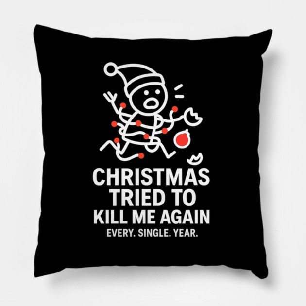 Funny Christmas Stick Figure Shirt – Holiday Chaos Tee – Relatable Xmas Gift for Coworkers, Parents, and Friends Pillow by Anne Lee