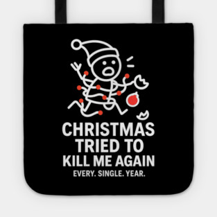 Funny Christmas Stick Figure Shirt – Holiday Chaos Tee – Relatable Xmas Gift for Coworkers, Parents, and Friends Tote