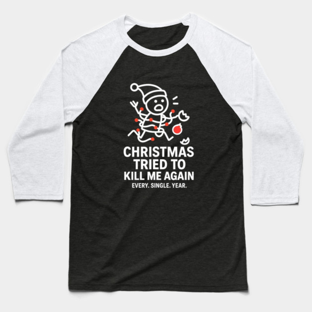 Funny Christmas Stick Figure Shirt – Holiday Chaos Tee – Relatable Xmas Gift for Coworkers, Parents, and Friends Baseball T-Shirt by Anne Lee