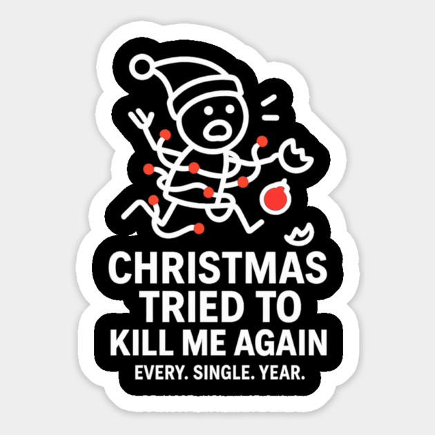 Funny Christmas Stick Figure Shirt – Holiday Chaos Tee – Relatable Xmas Gift for Coworkers, Parents, and Friends Magnet by Anne Lee