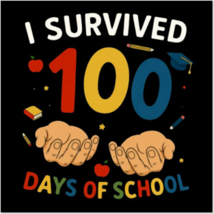 I-Survived-100-Days-of-School Posters and Art