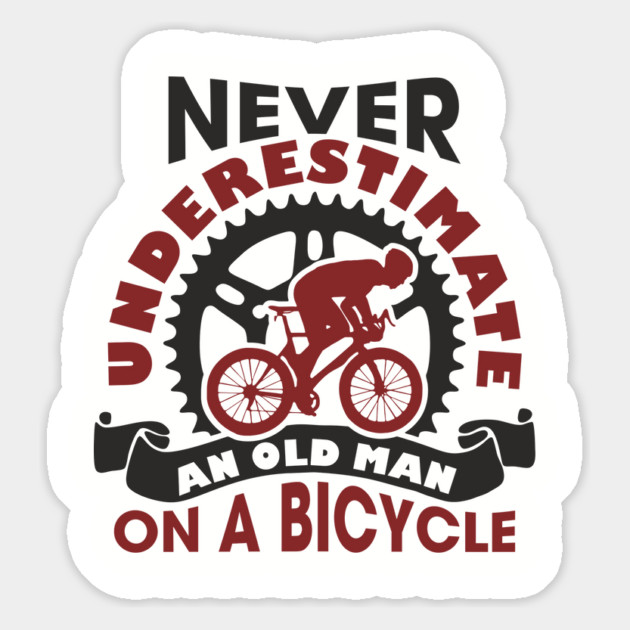 Never Underestimate an Old Man on a Bicycle Magnet by Anticorporati