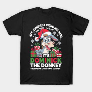 DOMINICK THE DONKEY T-Shirt
