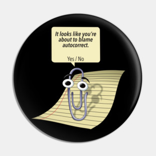 It looks like you_re about to blame autocorrect. Yes _ No Pin