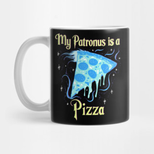 My Patronus is a Pizza Mug