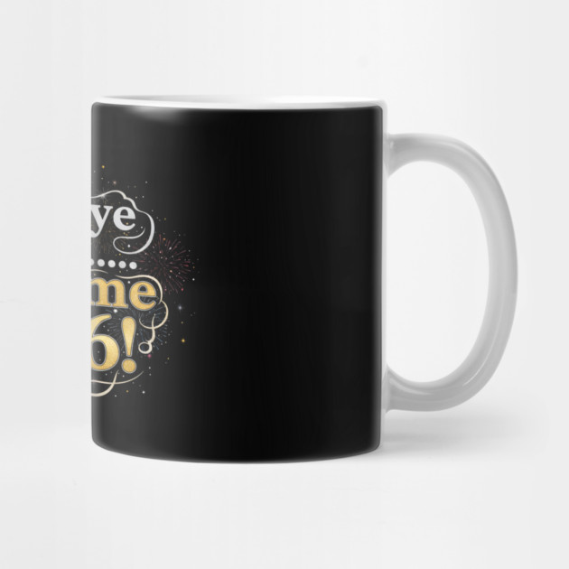 Goodbye 2025 Welcome 2026 by Creatifly Graphic Tees