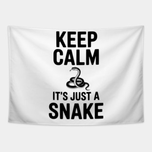 Keep Calm It's Just a Snake Tapestry