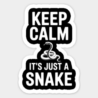 Keep Calm It's Just a Snake Sticker