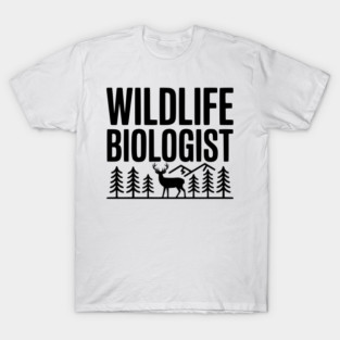 Wildlife Biologist T-Shirt
