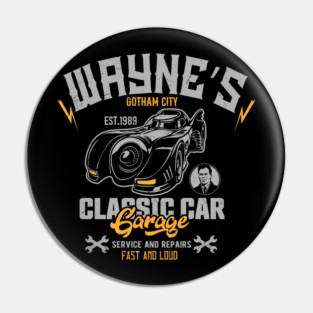 Wayne's Garage Pin
