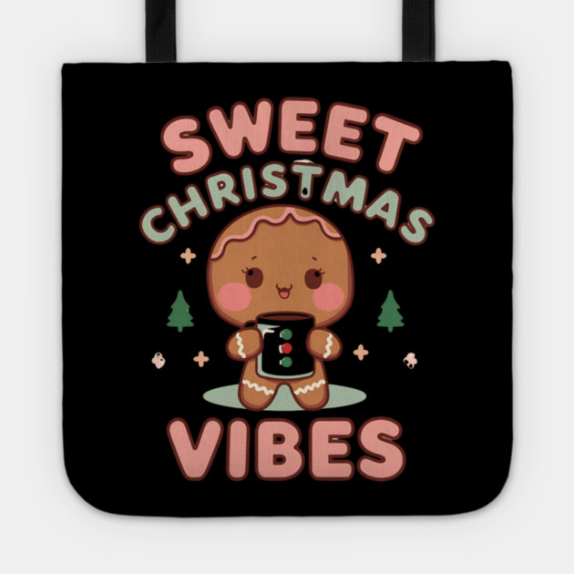 Sweet Christmas Vibes Gingerbread Latte Tote by Ink Lines