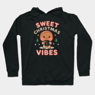Sweet Christmas Vibes Gingerbread Latte Hoodie