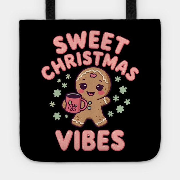 Gingerbread Cocoa Sweet Christmas Vibes Tote by Ink Lines