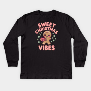 Gingerbread Cocoa Sweet Christmas Vibes Kids Long Sleeve T-Shirt