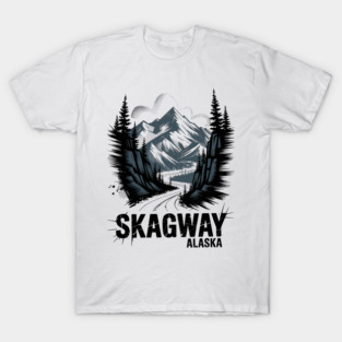 Alaska Skagway T-Shirt