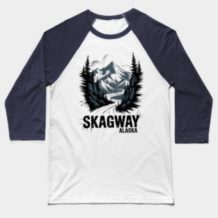 Alaska Skagway Baseball T-Shirt