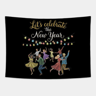 Let's Celebrate the New Year Tapestry