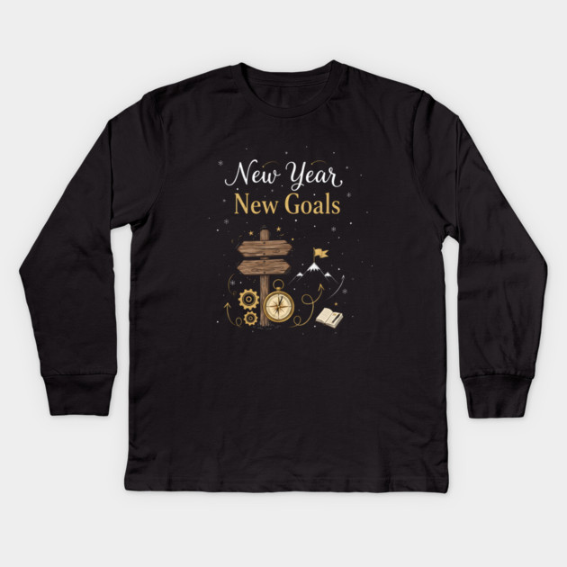New Year New Goals Kids Long Sleeve T-Shirt by Creatifly Graphic Tees