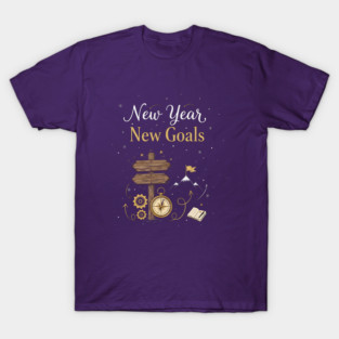 New Year New Goals T-Shirt