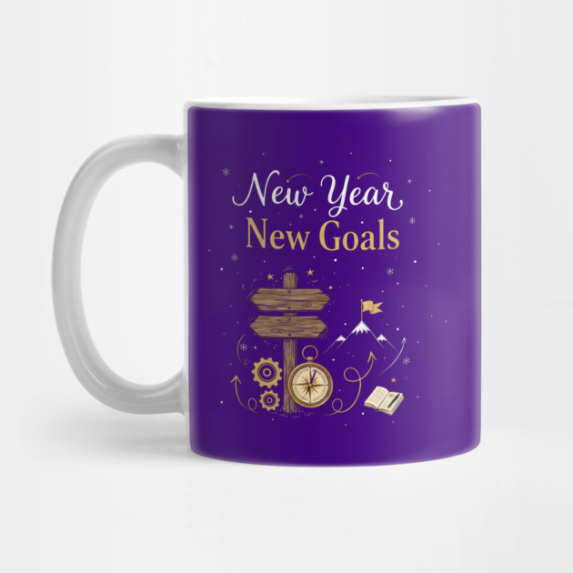 New Year New Goals by Creatifly Graphic Tees