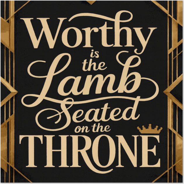 Worthy is the Lamb that is seated on The Throne in Heaven Wall Art by MotiVVaTTi