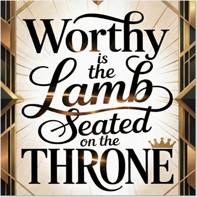 Praise be to The Lamb upon The Throne Wall Art by MotiVVaTTi