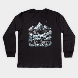 New Year New Adventures Kids Long Sleeve T-Shirt