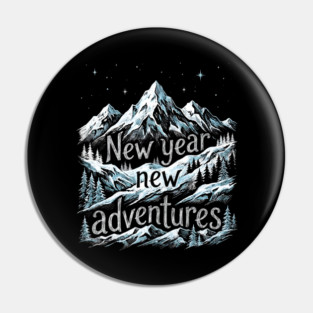New Year New Adventures Pin