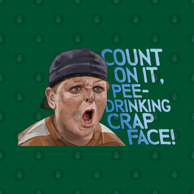 The Sandlot: Pee-Drinking Crap Face by 51Deesigns