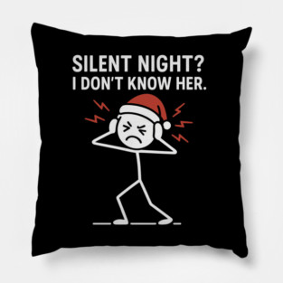 Silent Night I Don’t Know Her Shirt – Funny Christmas Stick Figure Tee – Holiday Humor Gift for Adults and Coworkers Pillow