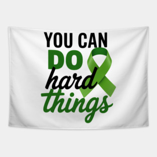 You can do hard things - mental health awareness Tapestry